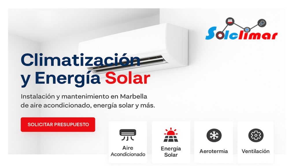 Solclimar: Tu Solución en Aire Acondicionado en Marbella, Estepona y Benahavís
